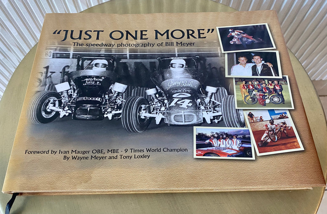 Just One More – Bill Meyer’s Speedway Photography